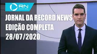 Jornal da Record News - 28/07/2020