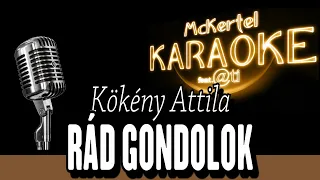 🎤 RÁD GONDOLOK  (KARAOKE)