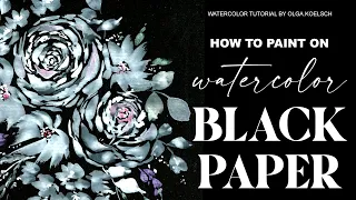 How to Paint on Black Watercolor Paper (White Roses Bouquet Tutorial)