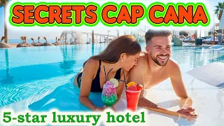 SECRETS CAP CANA RESORT AND SPA - Complete review | Cap Cana, Dominican Republic