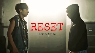Black and White | RESET | FMV | Not Me | BL | Sean×White
