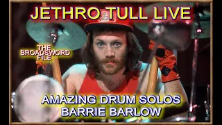 BARRIE BARLOW'S AMAZING JETHRO TULL DRUM SOLOS | BROADSWORD FILE TULL PODCAST