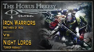 Night Lords Vs Iron Warriors - Horus Heresy Battle Report - Age of Darkness