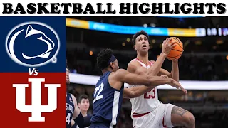 Penn State at Indiana BASKETBALL Highlights  2023 B1G Men's Tournament