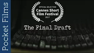 Officially Selected at Cannes Short Film Festival - Horror Short Film - The Final Draft