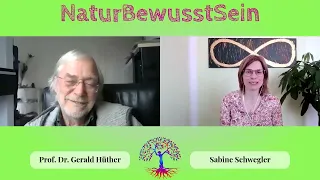 Prof. Dr. Gerald Hüther NaturBewusstSein Kongress 2021