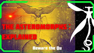 The Asteromorphs - Explained | Spacers, Asteromorphs, Terrestrials (All Tomorrows Lore - 2023)
