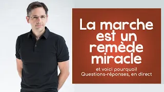 La marche est un remède miracle et voici pourquoi