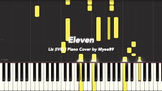 Liz 리즈 (from IVE 아이브) - Eleven (2022 MMA version) [PIANO COVER]