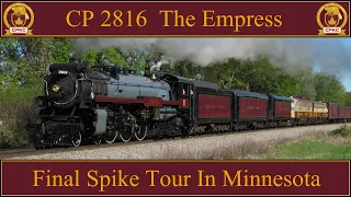 CP 2816 Final Spike Tour in Minnesota 2024