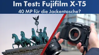 Fujifilm X-T5 | Die beste APS-C-DSLM aller Zeiten im Test? [Deutsch | 8K]