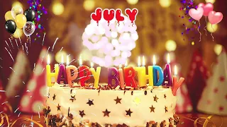 JULY Happy Birthday Song – Happy Birthday to You