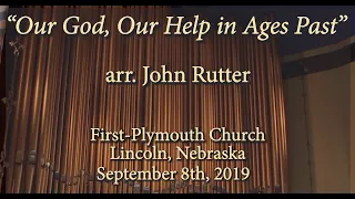 "Our God, Our Help in Ages Past", arr. John Rutter