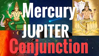 Mercury Jupiter Conjunction (Mercury conjunct Jupiter) Vedic Astrology