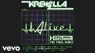 Krewella - Alive (Hardwell Remix Official Audio HD)