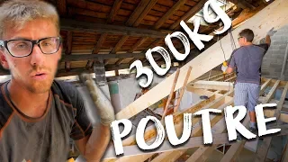 POUTRE DE 300KG - Passion Rénovation Ep17 - construction maison travaux DIY