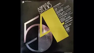 A Night At Studio 54 Side 2