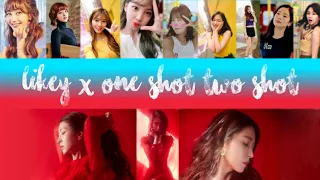 Likey X One Shot Two Shot MASHUP (TWICE X BOA) (트와이스 X 보아) (라이키 X ONE SHOT, TWO SHOT)