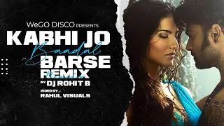 Kabhi Jo Badal Barse x I Need Your Love [R3hab remix] | RohitB Dubstep Mashup