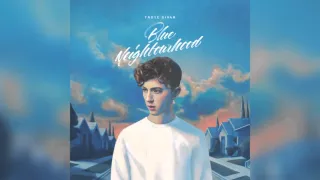 Troye Sivan - for him. (Verse 4)