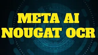 Meta AI Nougat OCR for Scientific Documents  Quick Demo