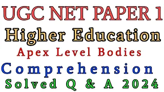UGC NET Paper 1 Higher Education System, Comprehension, Apex Level Bodies
