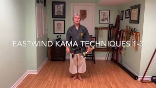 Eastwind Kama Basics (1-3)