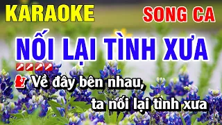 Karaoke Nối Lại Tình Xưa Song Ca Nhạc Sống Beat Hay | Nguyễn Linh