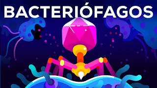 El ser más mortífero de nuestro planeta - Bacteriófagos