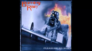 Burning Rain - Pleasure To Burn (Full Album)