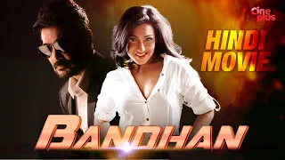 Bandhan | New Hindi Movie 2020 | Prosenjit, Rituparna, Anju | Romantic Hindi Movie