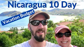 NICARAGUA 10 DAY VACATION BUDGET for 2 adults | Travel costs NICARAGUA | BUDGET travel destination