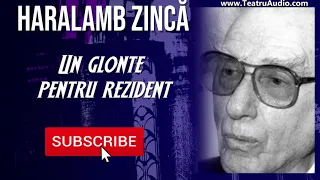 Un glonte pentru rezident -  Partea 1 - Haralamb Zinca