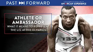 Athlete or Ambassador: What it means to represent the U.S. at the Olympics | Past Forward