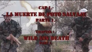 "Comandos" - La muerte de Poto Salvaje (Pt 1) - Falsa Memoria