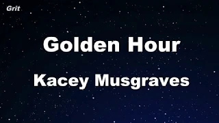 Golden Hour - Kacey Musgraves Karaoke 【No Guide Melody】 Instrumental