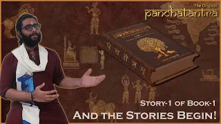 The Original #PanchaTantra - Story-1 of Book-1 - And The Stories Begin