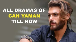 Can Yaman All Dramas List | Can Yaman's Dramas | Erkansi Kus | Bay Yanlis