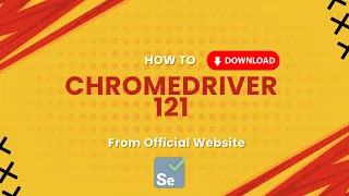 How to Download Chrome Driver 121 #chromedriver #webdriver #selenium