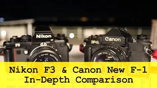 Nikon F3 & Canon New F-1 Comparison Review (EN-Dubbed) #FilmPhotography #Nikonf3 #Canon 2021/10/16