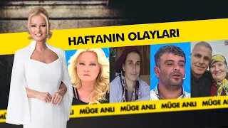 Haftanın Dikkat Çeken Olayları | Müge Anlı İle Tatlı Sert Kolajlar