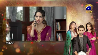 Recap - Kasa-e-Dil - Episode 26 - 3rd May 2021 - HAR PAL GEO