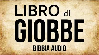 18 - Libro di Giobbe (BIBBIA ITALIANA IN AUDIO)