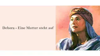 Debora -  Eine Mutter steht auf | Richter 4-5