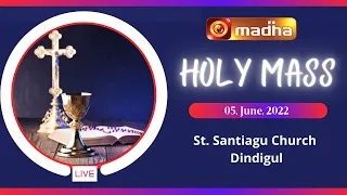 LIVE 05 June 2022 Holy Mass in Tamil 6.00 AM (Sunday First Mass) | Madha TV