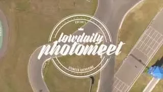 Lowdaily Photomeet 2015 | Official TEASER.