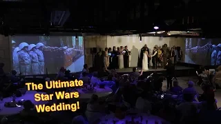 The Ultimate Star Wars Wedding!