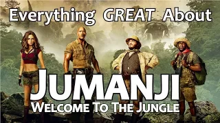 Everything GREAT About Jumanji: Welcome to the Jungle!