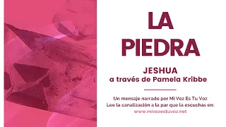 LA PIEDRA | Jeshua a través de Pamela Kribbe