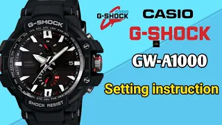 Casio G-Shock GW-A1000 Setting Instruction : Time,Calendar,World Time,Stopwatch,Timer and Alarm.